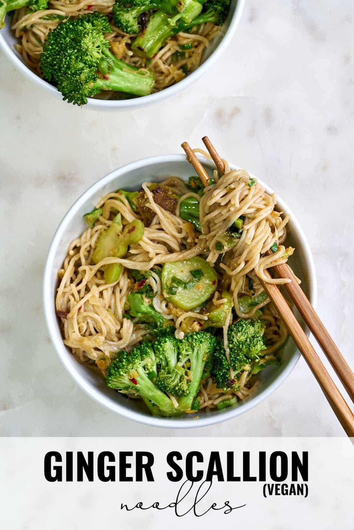Ginger Scallion Noodle Stir Fry with Broccoli | Vegan - Proportional Plate