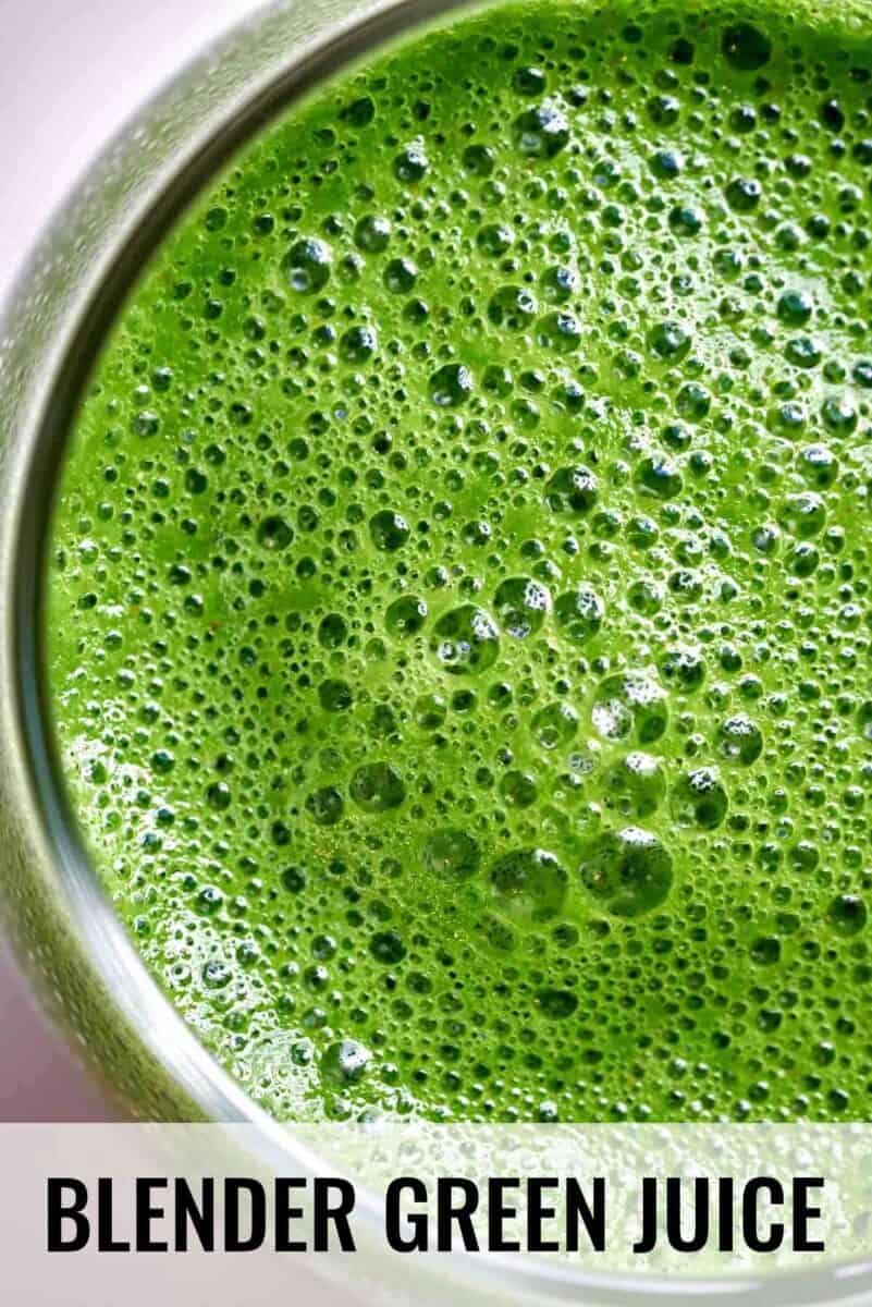 How To Make Green Juice In Your Blender - The Healthy Maven