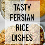 Top 10 Tasty Persian Rice Dishes